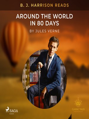 cover image of B. J. Harrison Reads Around the World in 80 Days